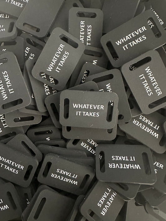 'Whatever it Takes' Shoe Tag - Drop #2